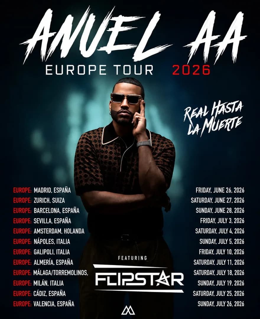 Anuel AA Summer Europe Tour 2026 poster, featuring Flipstar